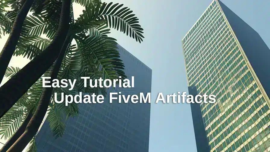 How To Update FiveM Server Artifacts