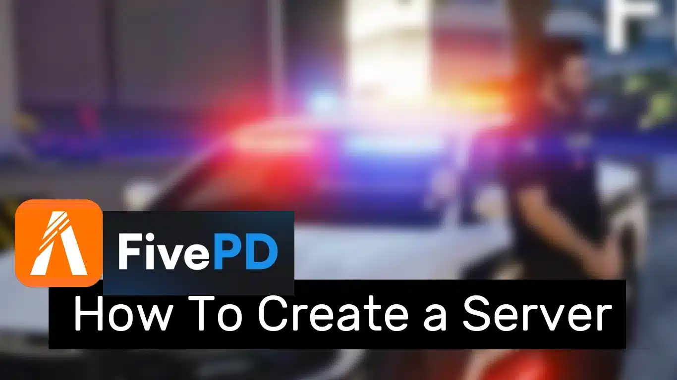 Cómo crear un servidor FivePD