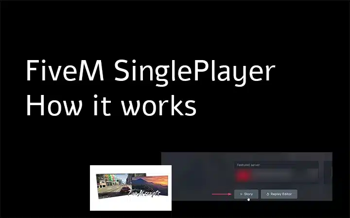 Comment utiliser FiveM Single Player