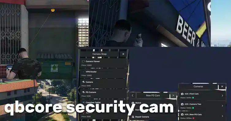 Security Camera Script (QBCore)