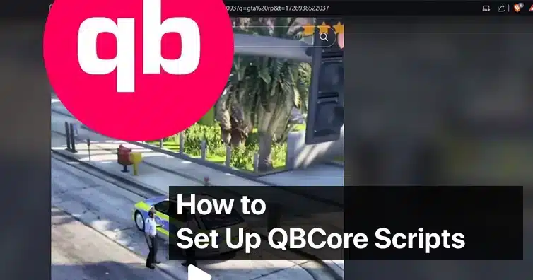 Setting Up QBCore Scripts – Here’s How